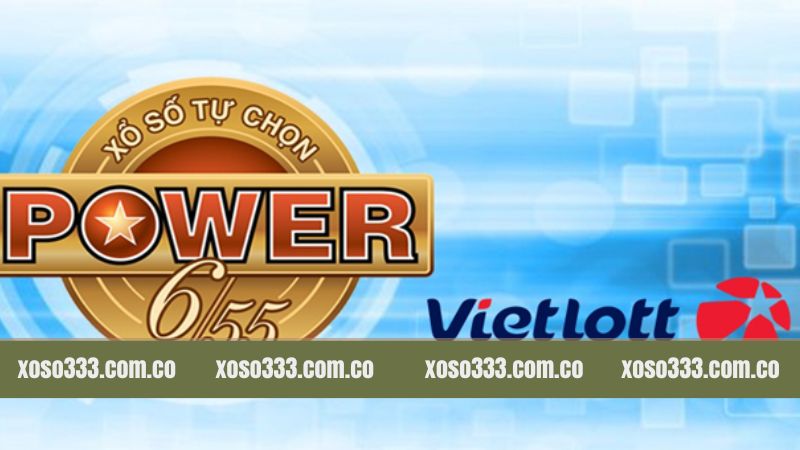 Dự thưởng Power 6/55 dễ dàng tại Xoso333